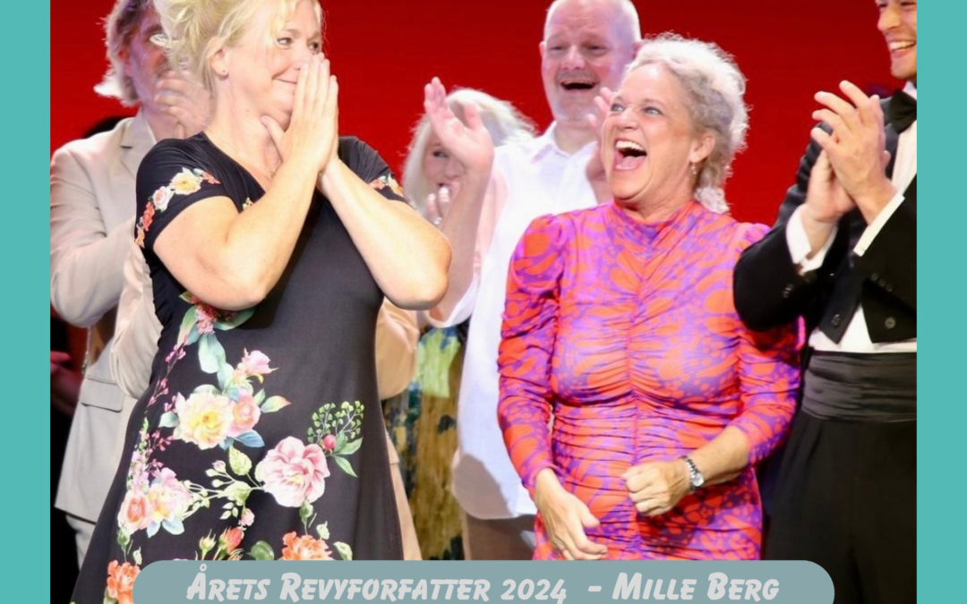 Revyernes Revy 2024 – Mille Berg vinder Årets Revyforfatter!